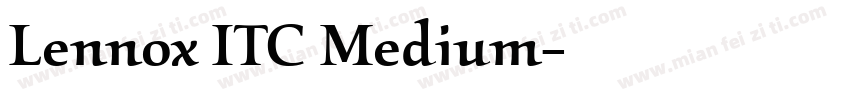 Lennox ITC Medium字体转换